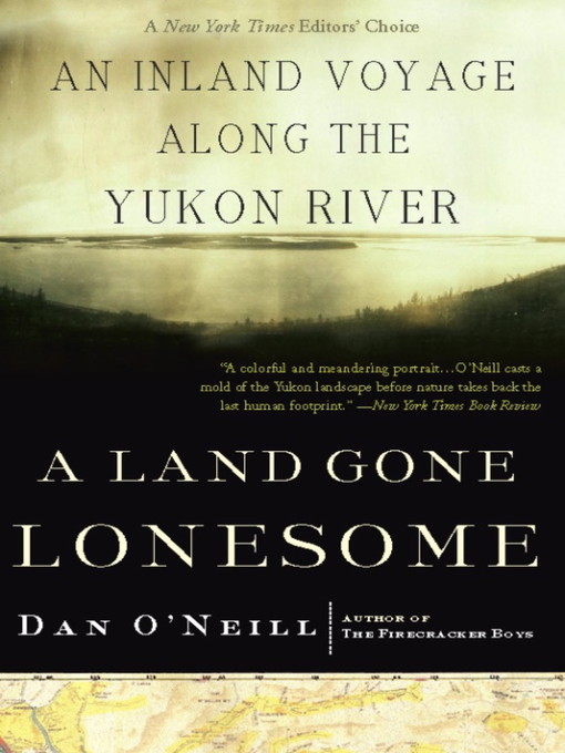 Title details for A Land Gone Lonesome by Dan O'Neill - Wait list